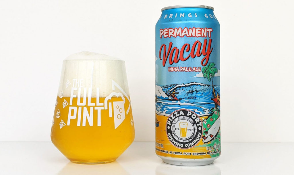 Pizza Port Permanent Vacay IPA Review The Full Pint