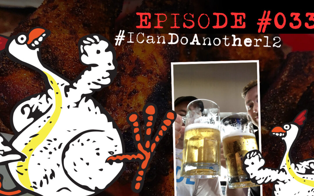Brick House Tavern + Tap – I Can Do Another 12, Episode 033