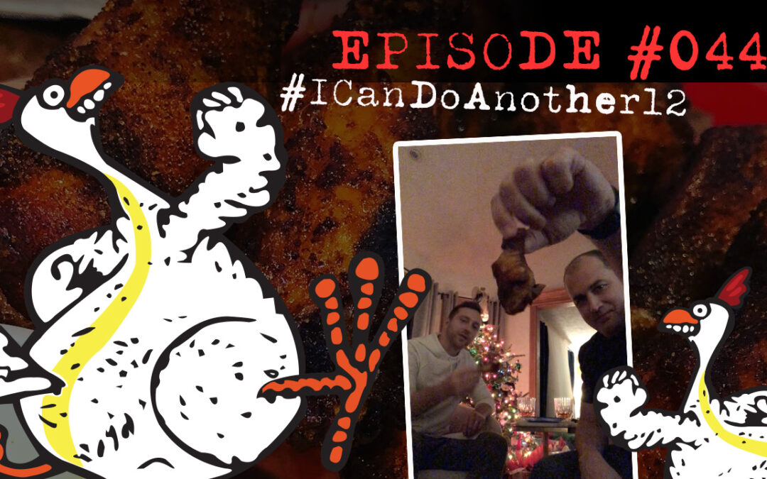 Wing Warehouse – I Can Do Another 12, Episode 044